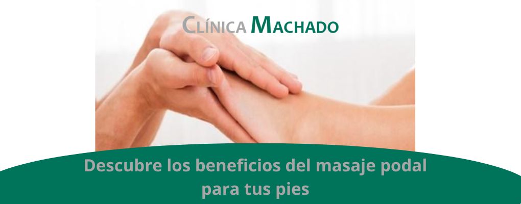 Beneficios masaje podal para tus pies